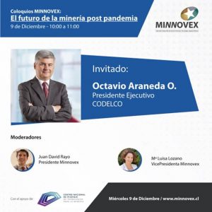 Octavio Araneda, presidente ejecutivo de Codelco, asistirá al cuarto coloquio Minnovex.